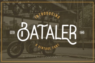 Bataler: A Vintage Retro Font for Sophisticated Editorial Design