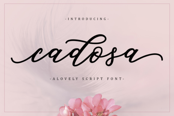 Cadosa Font: Elevating Digital Brand Identity with Modern Calligraphy
