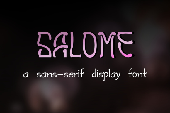 Salome Typeface: A Designer’s Take on Organic Display Typography